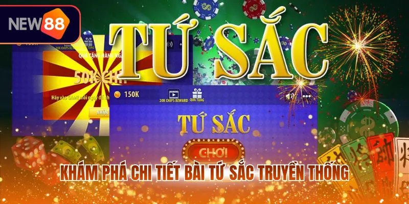 Khám phá chi tiết bài Tứ Sắc truyền thống 