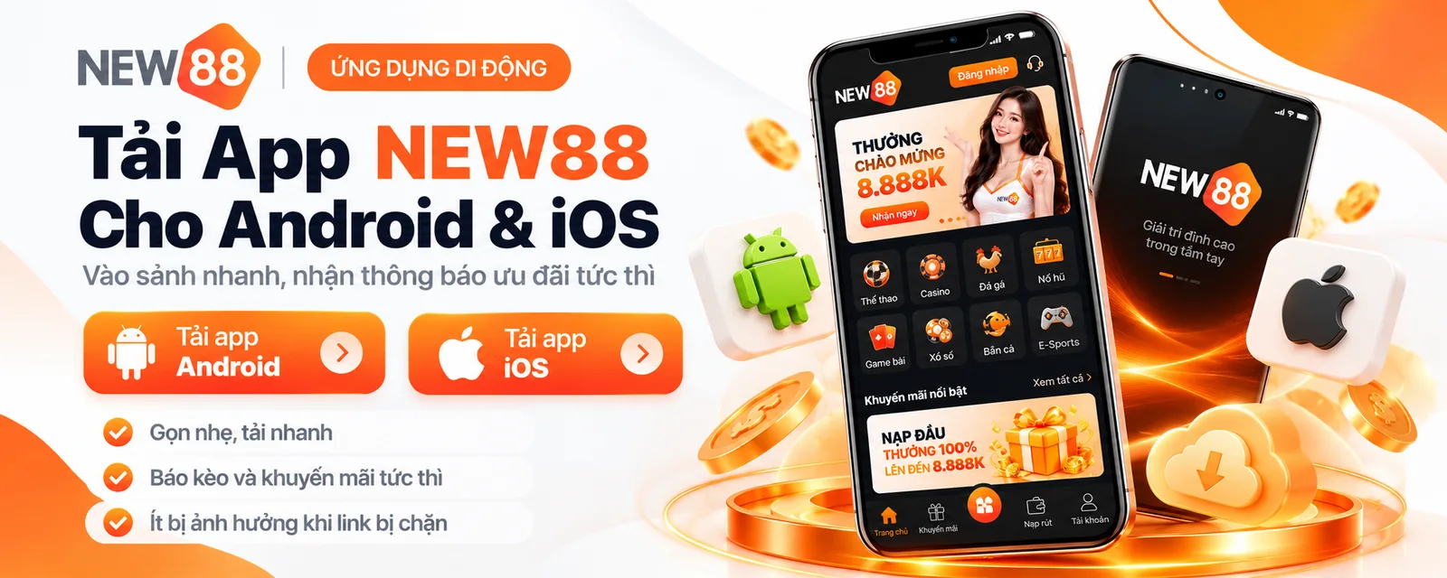 Tải app NEW88 cho Android và iOS