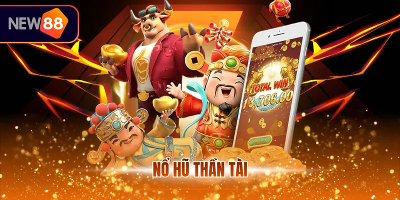 Nổ hũ thần tài